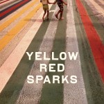 Yellow Red Sparks Video Premiere