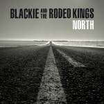 Blackie and The Rodeo Kings – Going for Adds