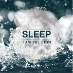 New Music From Tom The Lion
