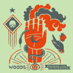 Woods / The Men: Live at Pickathon Goes For Adds