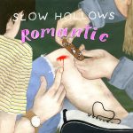 BeatRoute Reviews the ‘Appealing’ Slow Hollows LP, Currently #31 at CMJ