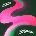 New Music From Naked Giants