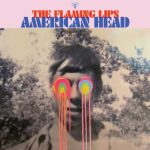 Flaming Lips Take American Head On The Road