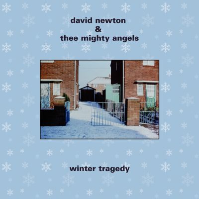David Newton and Thee Mighty Angels