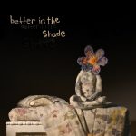 Exclaim Says Better In The Shade Offers Great Additions to Patrick Watson’s Catalog